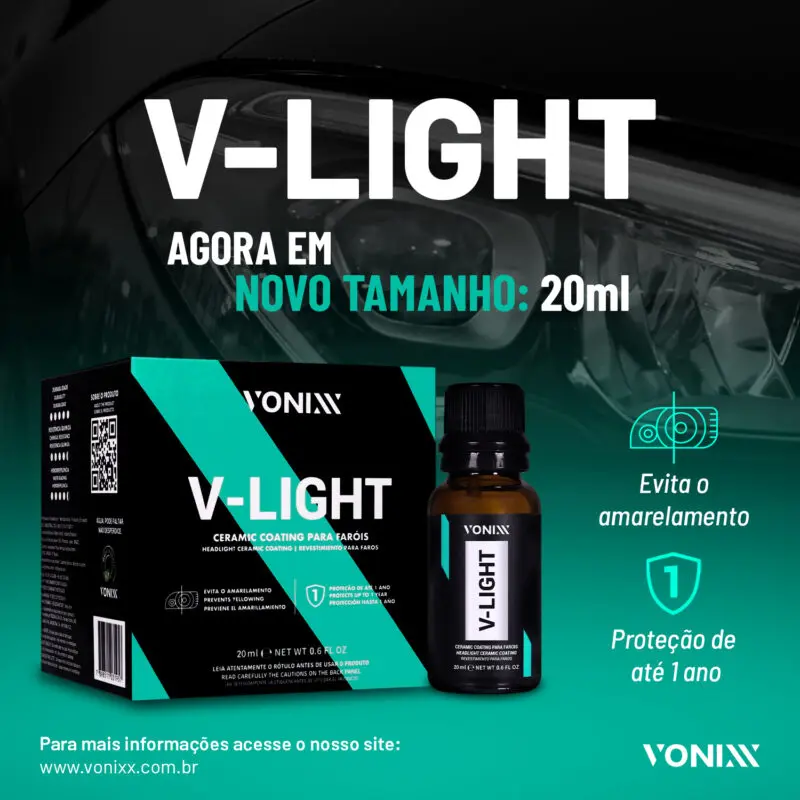 Imagem promocional do V-Light 20ml VONIXX, coating cerâmico para faróis de policarbonato com proteção UV e efeito hidrofóbico