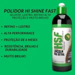 Hi Shine Fast (HSF) - Refino, Lustro e Proteção (500g) - LINCOLN - Image 2